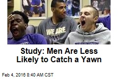 Study: Men Are Less Likely to Catch a Yawn