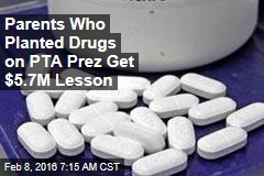 Parents Who Planted Drugs on PTA Prez Get $5.7M Lesson