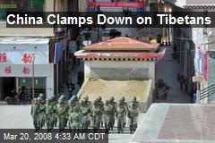 China Clamps Down on Tibetans
