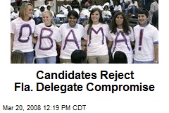 Candidates Reject Fla. Delegate Compromise