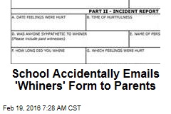 School Accidentally Emails &#39;Whiners&#39; Form to Parents