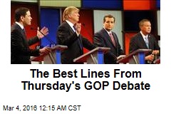 The Best Lines From Thursday&#39;s GOP Debate