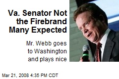 Va. Senator Not the Firebrand Many Expected
