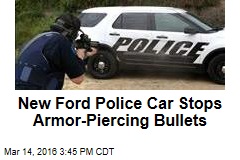 New Ford Police Car Stops Armor-Piercing Bullets
