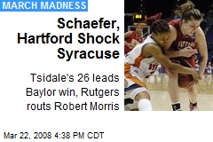Schaefer, Hartford Shock Syracuse