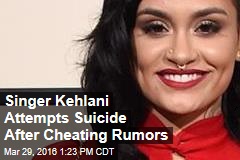 Singer Kehlani Attempts Suicide After Cheating Rumors