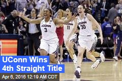 UConn Wins 4th Straight Title
