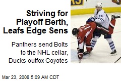Striving for Playoff Berth, Leafs Edge Sens