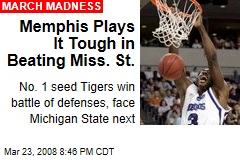 Memphis Plays It Tough in Beating Miss. St.