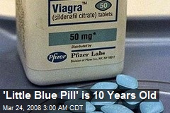'Little Blue Pill' is 10 Years Old