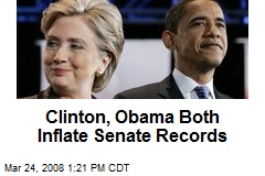 Clinton, Obama Both Inflate Senate Records