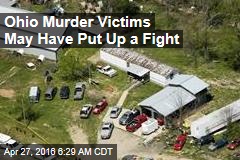 Ohio Murder Victims May Have Put Up a Fight