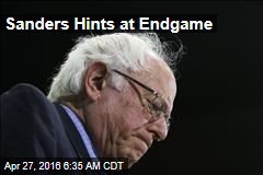 Sanders Hints at Endgame