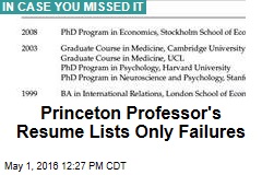 Princeton Professor&#39;s Resume Lists Only Failures