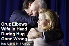 Cruz Elbows Wife in Head During Hug Gone Wrong