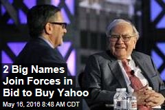 2 Big Names Join Forces in Bid to Buy Yahoo