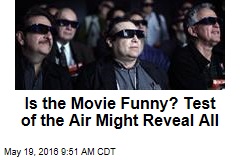 Is the Movie Funny? Test of the Air Might Reveal All