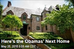 Here&#39;s the Obamas&#39; Next Home