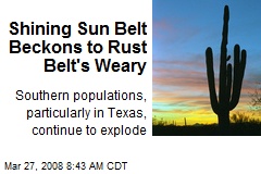 Shining Sun Belt Beckons to Rust Belt's Weary