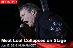 Meat Loaf Collapses on Stage