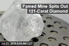 Famed Mine Spits Out 121-Carat Diamond