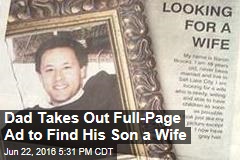Dad Takes Out Full-Page Ad to Find His Son a Wife
