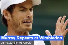 Murray Repeats at Wimbledon