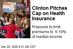 Clinton Pitches Cap on Health Insurance