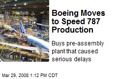 Boeing Moves to Speed 787 Production
