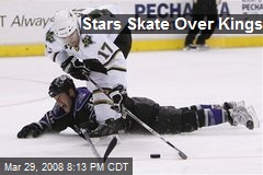 Stars Skate Over Kings