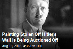 Painting Stolen Off Hitler&#39;s Wall Is Being Auctioned Off