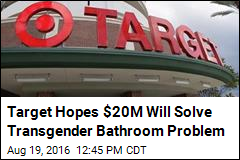 Target Hopes $20M Will Solve Transgender Bathroom Problem
