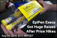 EpiPen Execs Got Huge Raises After Price Hike
