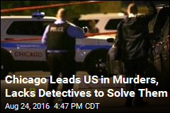 Murders Up, Detectives Down in Troubled Chicago