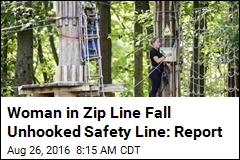 Woman in Zip Line Fall Unhooked Safety Line: Report