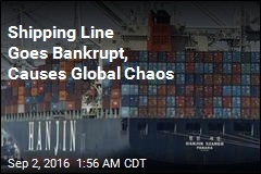 Shipping Line Goes Bankrupt, Causes Global Chaos