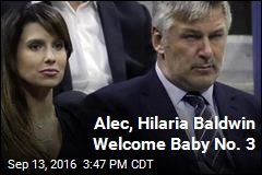 Alec, Hilaria Baldwin Welcome Baby No. 3