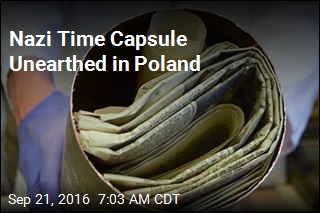 Nazi Time Capsule Unearthed in Poland