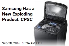 Samsung Has a New Exploding Product: CPSC