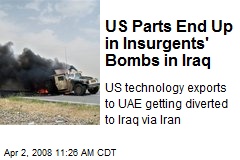 US Parts End Up in Insurgents' Bombs in Iraq