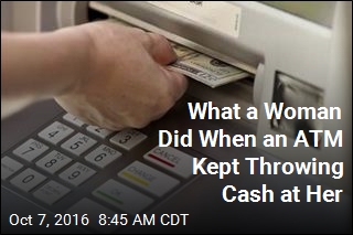 A Single Mom&#39;s Reaction to a Money-Spewing ATM
