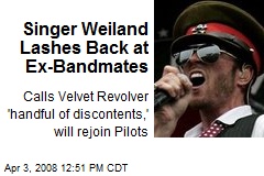 Singer Weiland Lashes Back at Ex-Bandmates