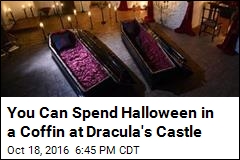 You Can Spend Halloween in a Coffin at Dracula&#39;s Castle