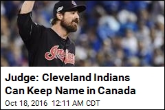 Judge: Cleveland Indians Can Keep Name in Canada
