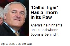 'Celtic Tiger' Has a Thorn in Its Paw