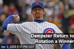 Dempster Return to Rotation a Winner