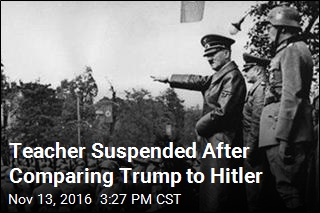 Teacher Suspended After Comparing Trump to Hitler