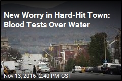New Worry in Hard-Hit Town: Blood Tests Over Water