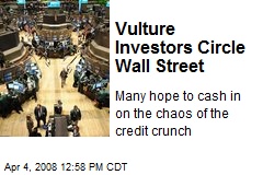 Vulture Investors Circle Wall Street