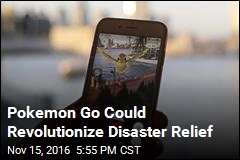 Pokemon Go Could Revolutionize Disaster Relief